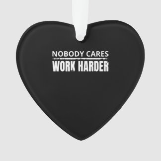 Personne Ne Se Soucie De Travailler Plus Dur Fitne