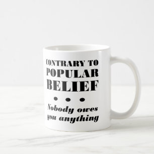 Personne Ne Vous Doit Rien Mug ou Tasse de Voyage