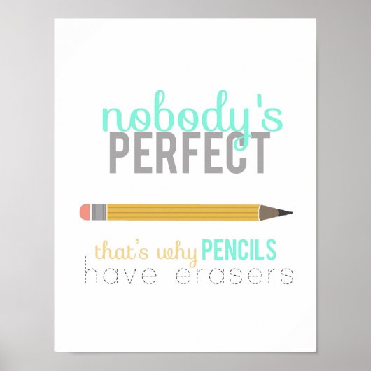 personne n'est parfait - poster crayon et gomme (Devant)