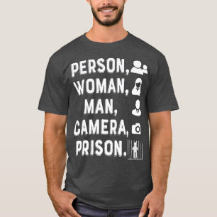 Persoon, vrouw, Man, camera, gevangenis - 14 T-shirt