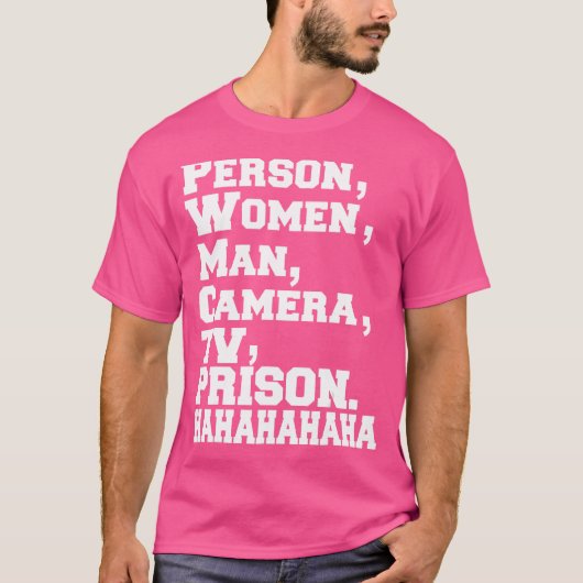 Persoon Vrouw Man Camera TV Gevangenis Hahaha H T-shirt (Voorkant)