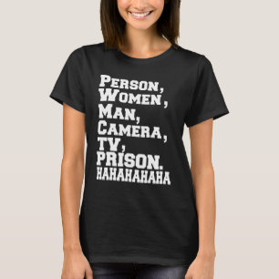 Persoon Vrouw Man Camera TV Gevangenis Hahaha H T-shirt