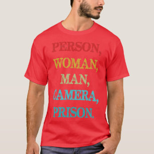 Persoon Vrouw Man Camera TV Gevangenis Noodlijdend T-shirt