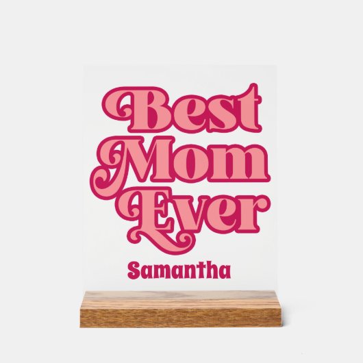 Persoonlijk Beste Moeder Ooit Aangepaste Naam Matg Acryl Bord (Voorkant)