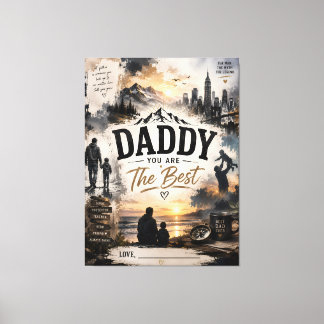 Persoonlijk Daddy You Are The Best Canvas Afdruk