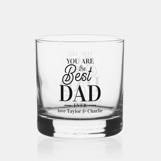Persoonlijk gemaakt, je bent de beste ooit whisky glas (Voorkant)