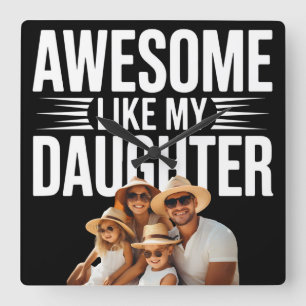 Persoonlijk Geweldig Zoals Mijn Dochter Familie Tr Vierkante Klok
