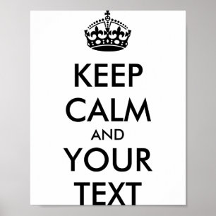 Persoonlijk Keep Calm En Jouw Tekst T-shirt_1  Poster