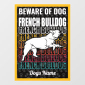 Persoonlijk oplettend op Dog French Bulldog Warnin Raamsticker (Vel)
