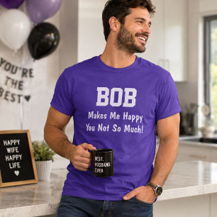Persoonlijk T-shirt met 'Bob maakt me gelukkig, gr