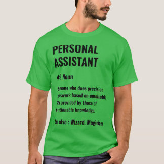 Persoonlijke assistent Funny Definition Personal A T-shirt