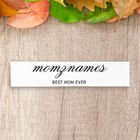Persoonlijke 'Best Mom Ever' kalligrafie naam