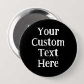 Persoonlijke Big Black Pin-on Button (Voorkant /achterkant)