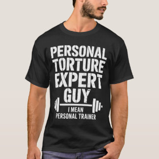 Persoonlijke Foltering Expert Man T-shirt