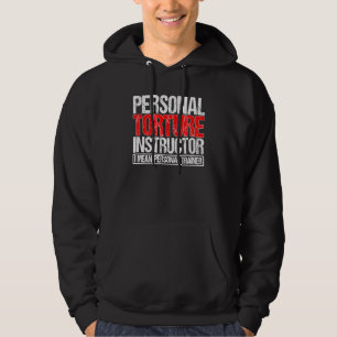 Persoonlijke foltering I betekent persoonlijke lij Hoodie