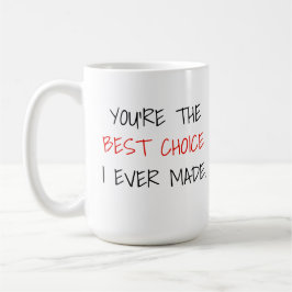 Persoonlijke foto Beste keuze ooit Koffiemok