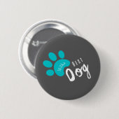 persoonlijke hond Funny quote Pet Ronde Button 5,7 Cm (Voorkant /achterkant)