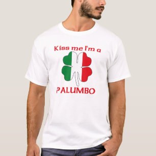 Persoonlijke Italiaan Kus Ik ben Palumbo T-shirt