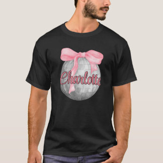 Persoonlijke naam Charlotte Coquette Bow Pink Disc T-shirt