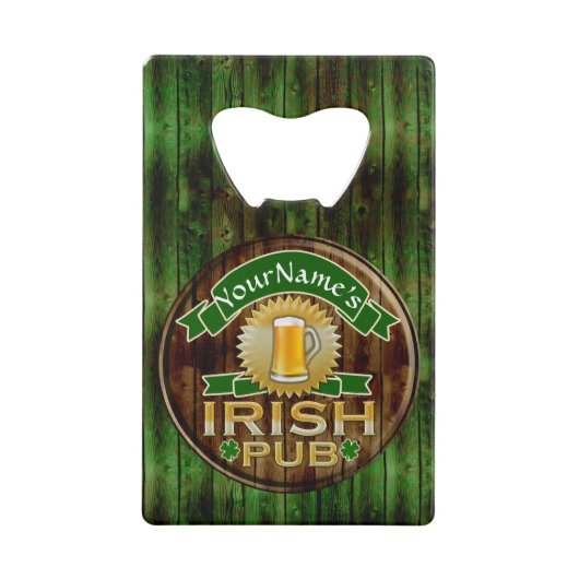 Persoonlijke naam Irish Pub Sign St. Patrick's Day Kredietkaart Flessenopener (Voorkant)