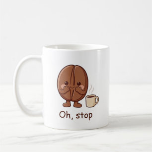 Persoonlijke Oh, stop Schattige koffieboon Karakte Koffiemok