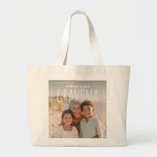 Persoonlijke PhotoPop We houden zo veel van je oma Grote Tote Bag