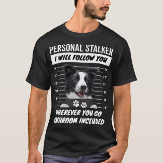 Persoonlijke Stalker Hond Zwart-wit Border Colli T-shirt