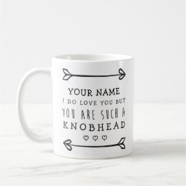 Persoonlijke Valentijnse  Funny Mug - Knobhead Koffiemok