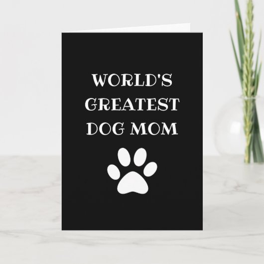 Persoonlijke World's Greatest Dog Mom aangepaste t Kaart (Voorkant)
