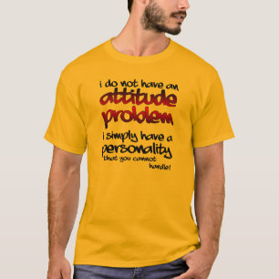 Persoonlijkheid Die Je Niet Aankunt Funny T-Shirt