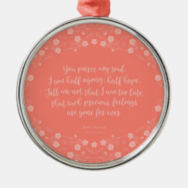 Persuasion Jane Austen Floral Love Letter Quote Metalen Ornament