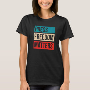 Persvrijheid: Journalist journalistiek T-shirt