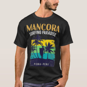 Peru Piura Mancora Strand Surfen Mannen Vrouwen T-shirt