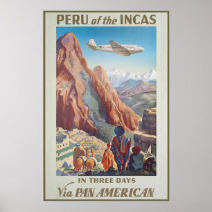 Peru van de Inca's in Drie Dagen Via Pan American Poster