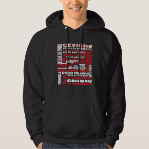 Peruviaans eten Peru Foodie Chef Gastronomie Cevic Hoodie