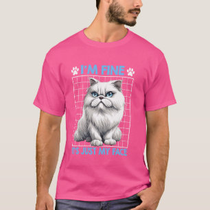 Perzische kat Ik ben OK Het is GEWOON MIJN GEZICHT T-shirt