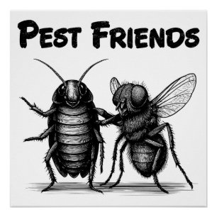 Pest Friends BFF Perfect Poster