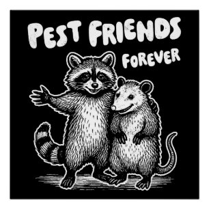 Pest Friends Forever White Print Poster Perfect Poster