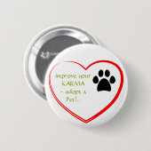 Pet-adoptie Ronde Button 5,7 Cm (Voorkant /achterkant)