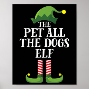 Pet alle honden Elf Matching Family Group Christm Poster
