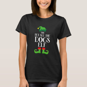 Pet alle honden Elf Matching Family Group Christm T-shirt