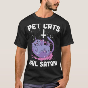 Pet Cats Hail Satan Occult Satanic Cat Demonic Pen T-shirt