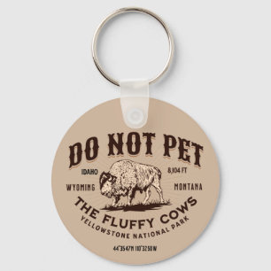 Pet de Fluffy Koeien Yellowstone Bison Funny niet Sleutelhanger