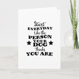 Pet Dog Funny Quote Feestdagen Kaart