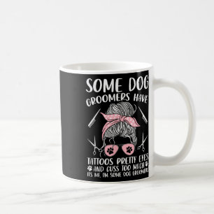 Pet Groomer Funny Dog Grooming Dog Groomers moeten Koffiemok