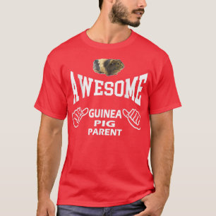Pet Guinea Pig Gift Idea Guinea Pig mam Papa Lover T-shirt