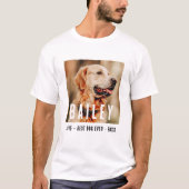 Pet Memorial Moderne Beste Hond Ever Aangepaste Fo T-shirt (Voorkant)