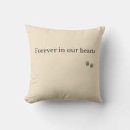 Pet Memorial Throw Pillow – Forever in Our Hearts Kussen