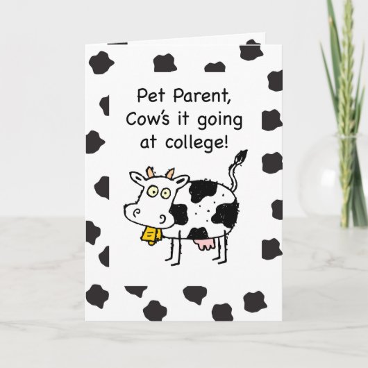 Pet Owner Away op College Denken aan je Leuke Koe Kaart (Voorkant)