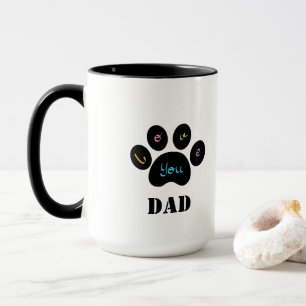 Pet Paw Dog / Cat Love You DAD Coffee Mok